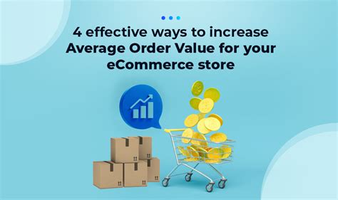 Strategies to increase the AOV for your ecommerce companies.